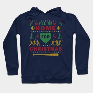 I'll Be Home for Christmas Fast Pitch Softball Ugly Christmas Sweater Party Hoodie